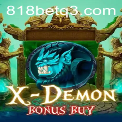 Descubra o Mundo de XDemonBonusBuy no 818bet.com